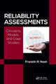 Book cover of: Reliability Assessments. By: Franklin R. Nash