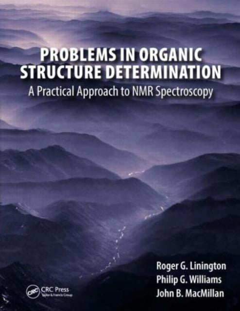Book cover of: Problems in Organic Structure Determination. By: Roger G. Linington