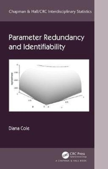 Book cover of: Parameter Redundancy and Identifiability. By: Diana Cole