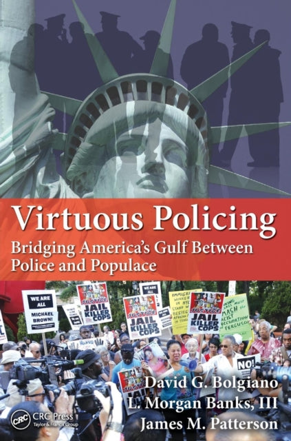 Book cover of: Virtuous Policing. By: David G. Bolgiano