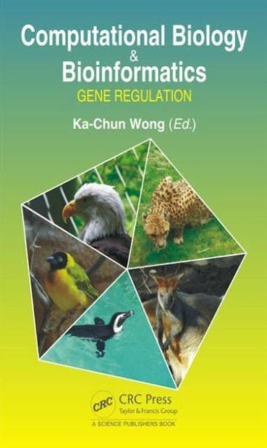 Book cover of: Computational Biology and Bioinformatics. By: Ka-Chun Wong