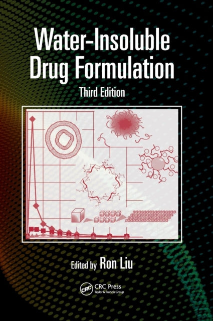 Book cover of: Water-Insoluble Drug Formulation. By: Ron Liu