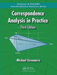 Book cover of: Correspondence Analysis in Practice. By: Michael Greenacre