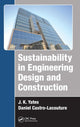 Book cover of: Sustainability in Engineering Design and Construction. By: J. K. Yates