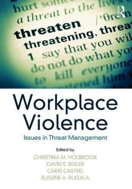 Book cover of: Workplace Violence. By: Eugene A. Rugala