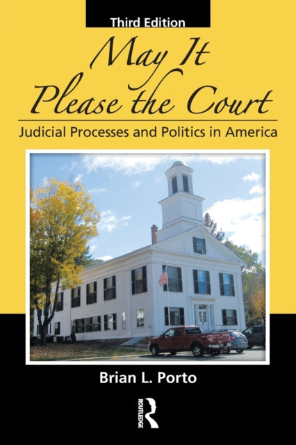 Book cover of: May It Please the Court. By: Brian L. Porto