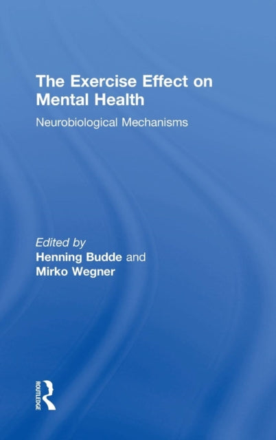 Book cover of: Exercise Effect on Mental Health. By: Henning Budde