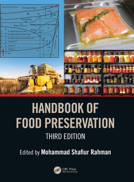 Book cover of: Handbook of Food Preservation. By: M. Shafiur Rahman