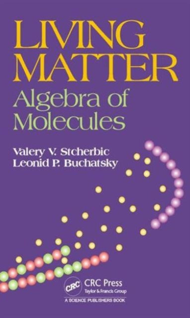 Book cover of: Living Matter. By: Leonid P. Buchatsky