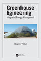 Book cover of: Greenhouse Engineering. By: Ilhami Yildiz