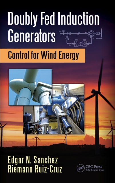 Book cover of: Doubly Fed Induction Generators. By: Edgar N. Sanchez