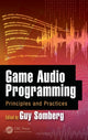 Book cover of: Game Audio Programming. By: Guy Somberg