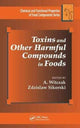Book cover of: Toxins and Other Harmful Compounds in Foods. By: A. Witczak