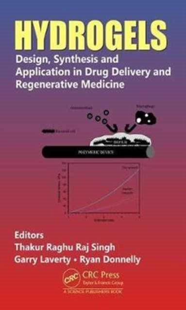 Book cover of: Hydrogels. By: Thakur Raghu Raj Singh