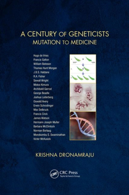 Book cover of: Century of Geneticists. By: Krishna Dronamraju