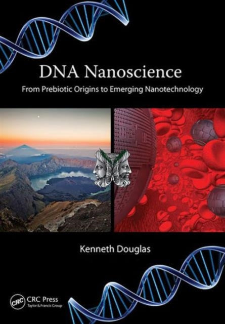 Book cover of: DNA Nanoscience. By: Kenneth Douglas