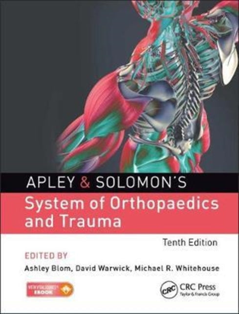 Book cover of: Apley & Solomon's System of Orthopaedics and Trauma. By: Ashley Blom