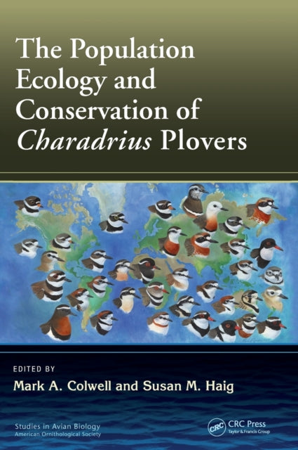 Book cover of: Population Ecology and Conservation of Charadrius Plovers. By: Mark A. Colwell