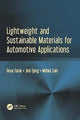 Book cover of: Lightweight and Sustainable Materials for Automotive Applications. By: Omar Faruk