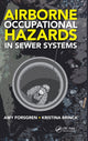 Book cover of: Airborne Occupational Hazards in Sewer Systems. By: Amy Forsgren