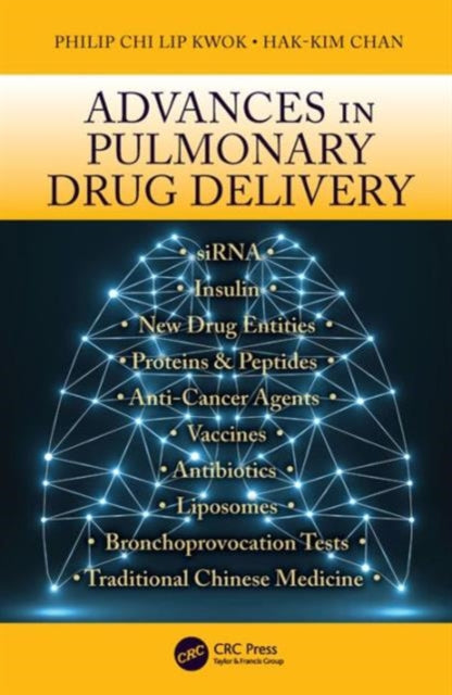 Book cover of: Advances in Pulmonary Drug Delivery. By: Philip Chi Lip Kwok