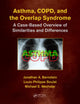 Book cover of: Asthma, COPD, and Overlap. By: Jonathan A. Bernstein