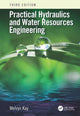 Book cover of: Practical Hydraulics and Water Resources Engineering. By: Melvyn Kay