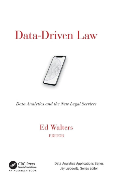Book cover of: Data-Driven Law. By: Edward J. Walters