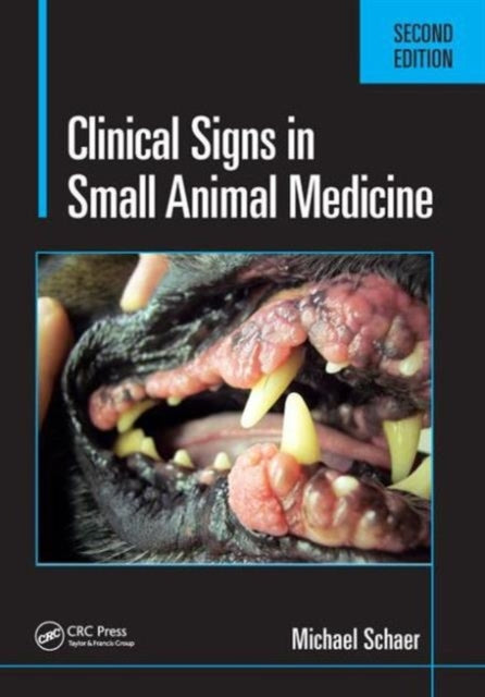 Book cover of: Clinical Signs in Small Animal Medicine. By: Michael Schaer D.V.M.