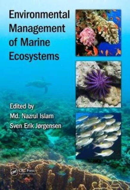 Book cover of: Environmental Management of Marine Ecosystems. By: Nazrul Islam