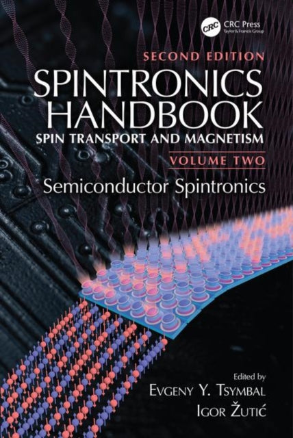 Book cover of: Spintronics Handbook, Second Edition: Spin Transport and Magnetism. By: Evgeny Y. Tsymbal