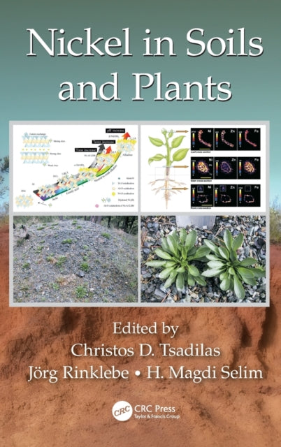 Book cover of: Nickel in Soils and Plants. By: Christos Tsadilas