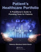 Book cover of: Patient's Healthcare Portfolio. By: Rebecca Mendoza Saltiel Busch
