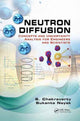 Book cover of: Neutron Diffusion. By: Snehashish Chakraverty