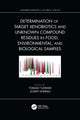 Book cover of: Determination of Target Xenobiotics and Unknown Compound Residues in Food, Environmental, and Biological Samples. By: Tomasz Tuzimski