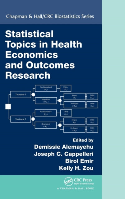 Book cover of: Statistical Topics in Health Economics and Outcomes Research. By: Birol Emir