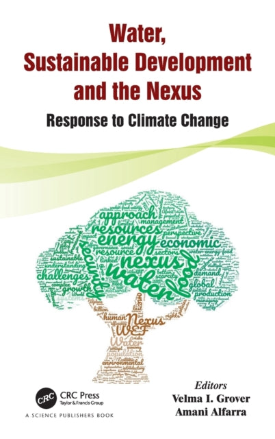 Book cover of: Water, Sustainable Development and the Nexus. By: Velma I. Grover