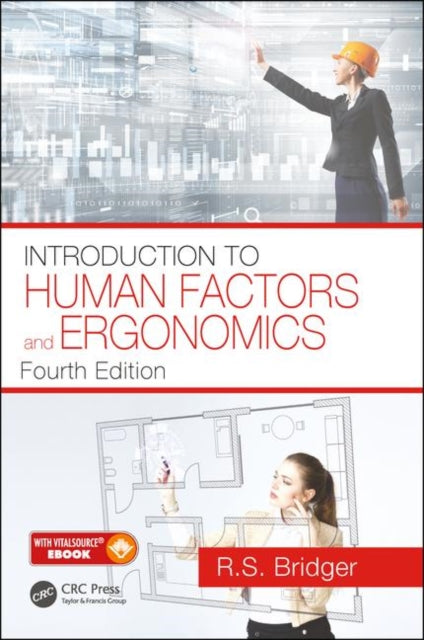 Book cover of: Introduction to Human Factors and Ergonomics. By: Robert Bridger