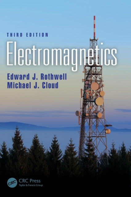 Book cover of: Electromagnetics. By: Edward J. Rothwell