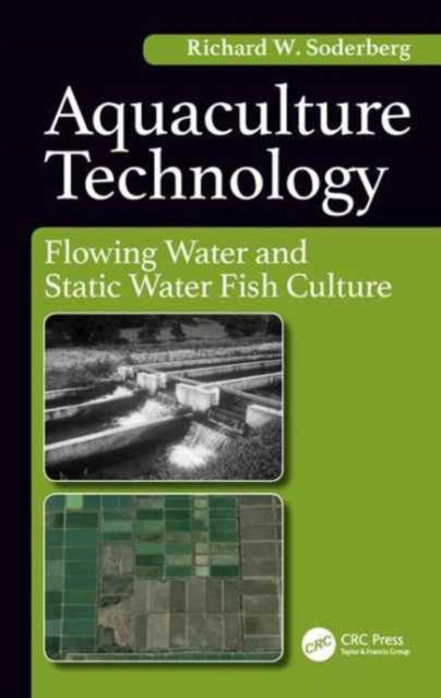 Book cover of: Aquaculture Technology. By: Richard  W. Soderberg