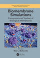 Book cover of: Biomembrane Simulations. By: Max L. Berkowitz