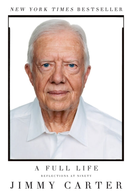 Book cover of: Full Life. By: Jimmy Carter