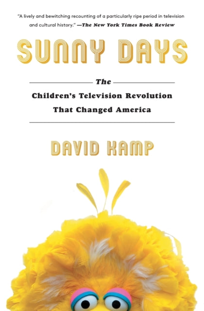 Book cover of: Sunny Days. By: David Kamp