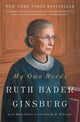 Book cover of: My Own Words. By: Ruth Bader Ginsburg