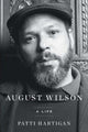 Book cover of: August Wilson. By: Patti Hartigan