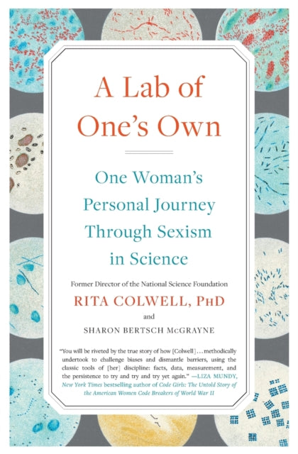 Book cover of: Lab of One's Own. By: Rita Colwell PhD