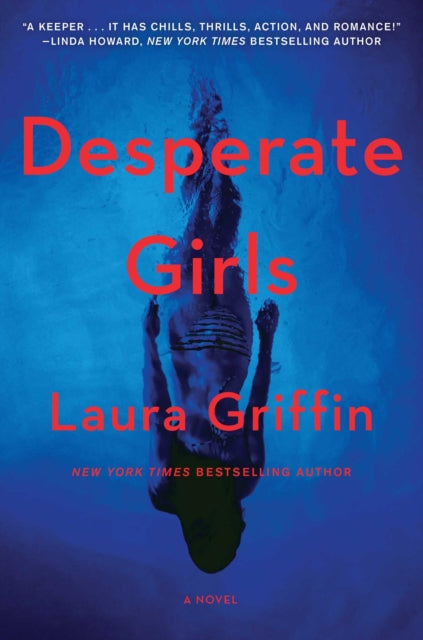 Book cover of: Desperate Girls. By: Laura Griffin