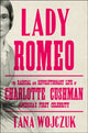 Book cover of: Lady Romeo. By: Tana Wojczuk