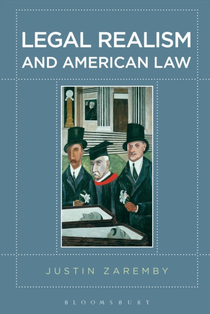 Book cover of: Legal Realism and American Law. By: Justin Zaremby