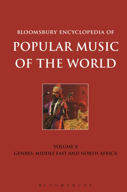 Book cover of: Bloomsbury Encyclopedia of Popular Music of the World, Volume 10. By: David Horn